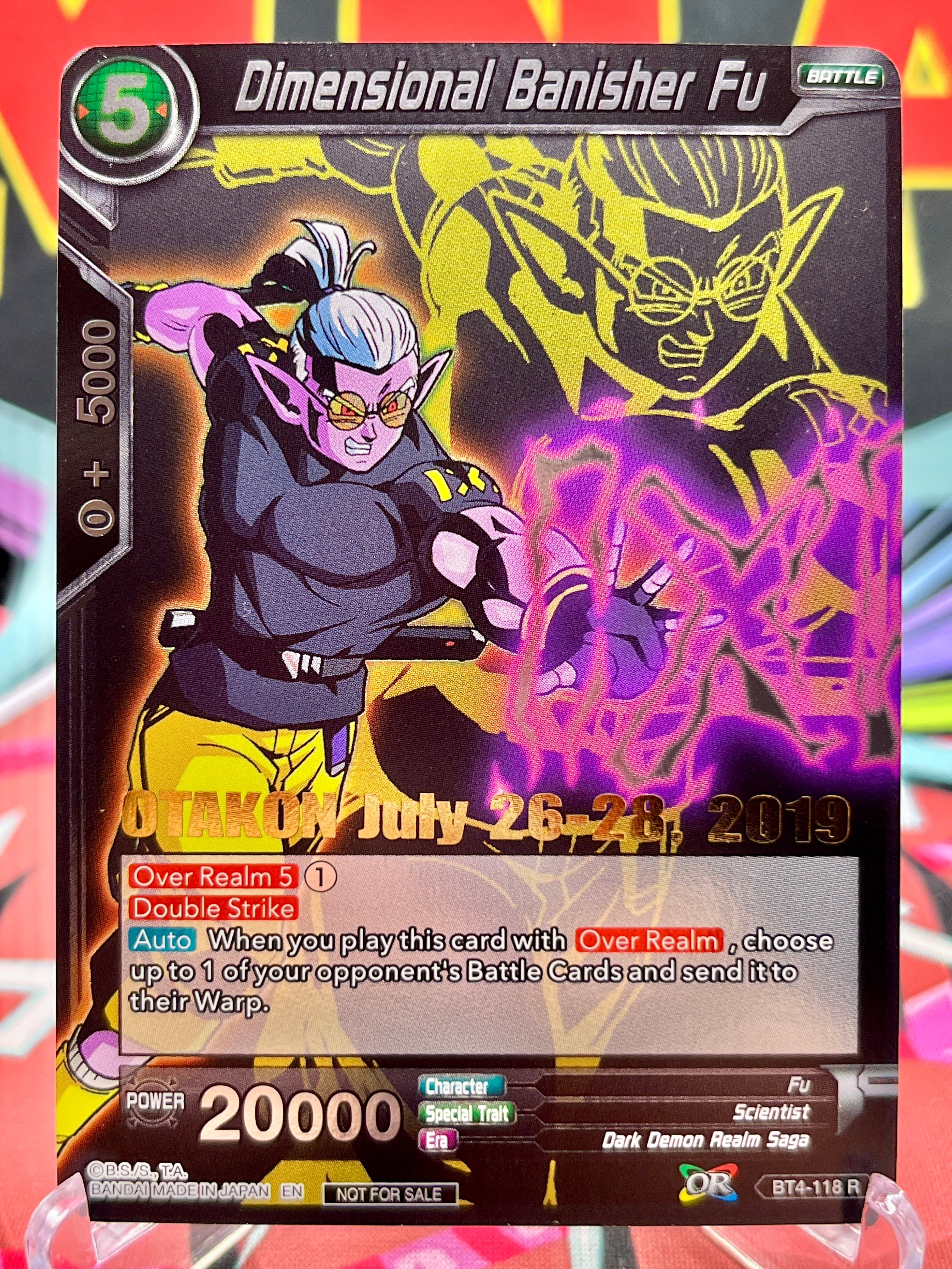 BT4-118 R Dimensional Banisher Fu [OTAKON] (2019)