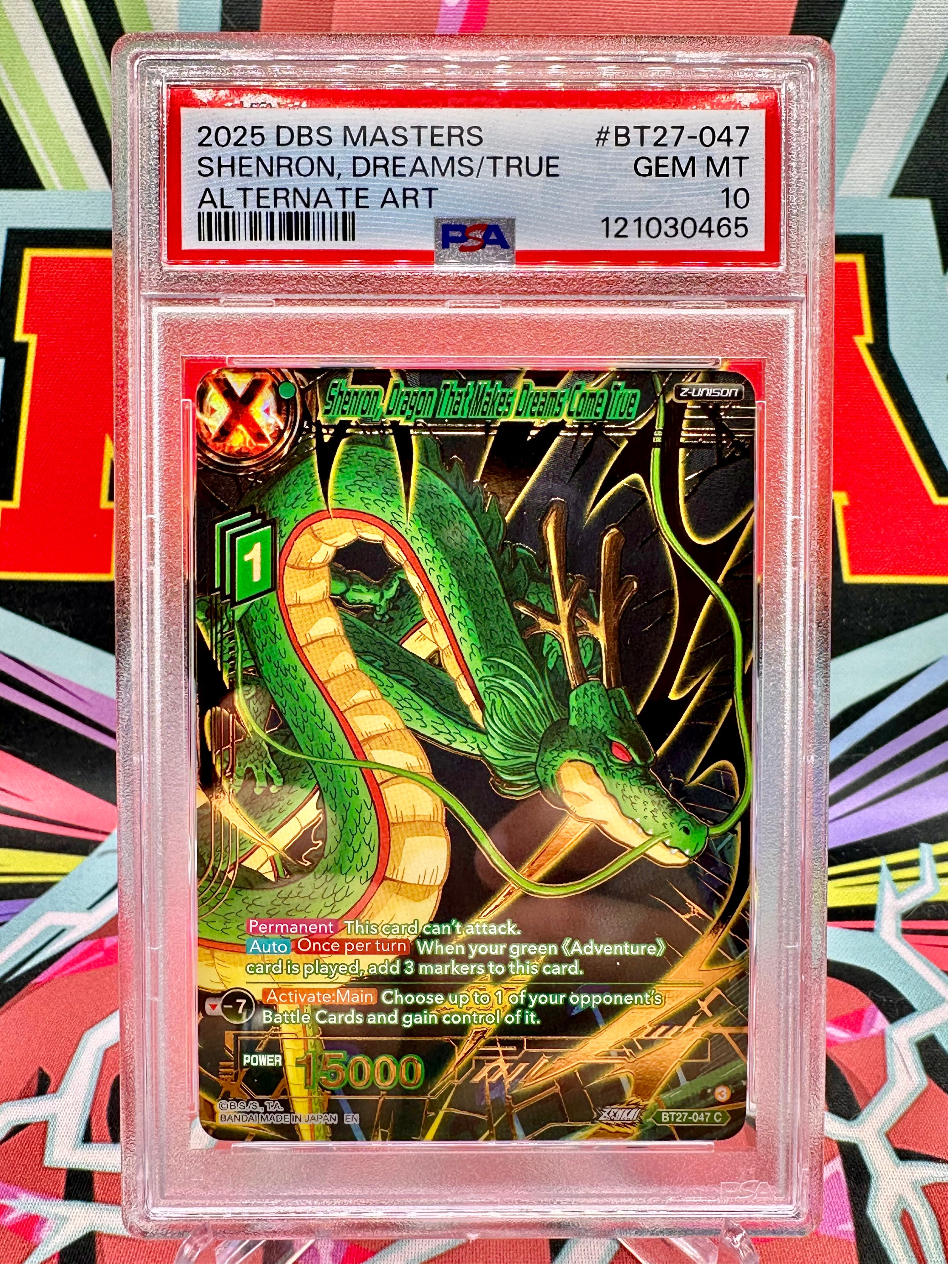 PSA 10 BT27-047 Shenron, Dragon that Makes Dreams Come True [Alternate Art] Common (2025)